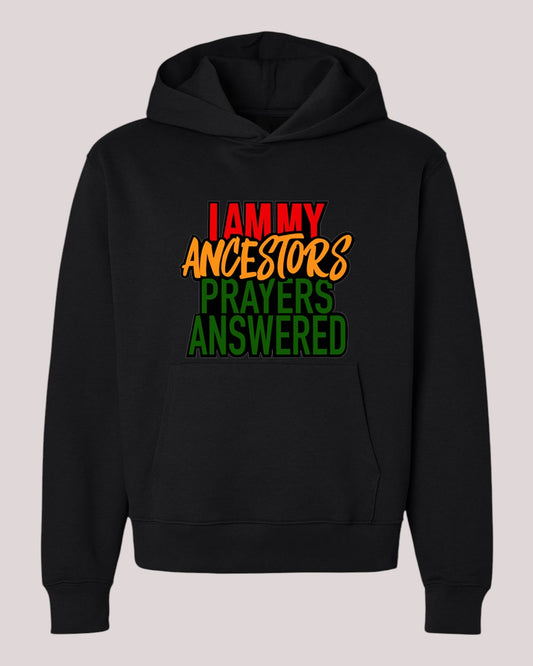 Answered Prayers Hoodie