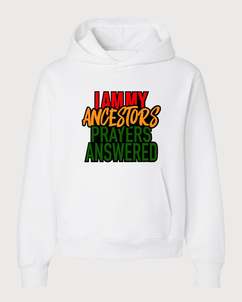 Answered Prayers Hoodie